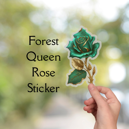 Forest Queen Rose Sticker