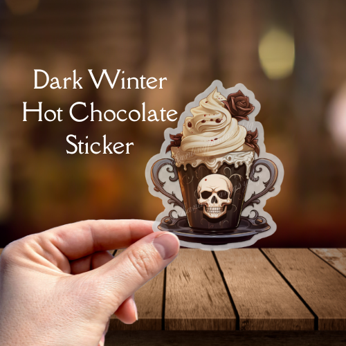 Dark Winter Hot Chocolate Sticker Fantasy Gothic