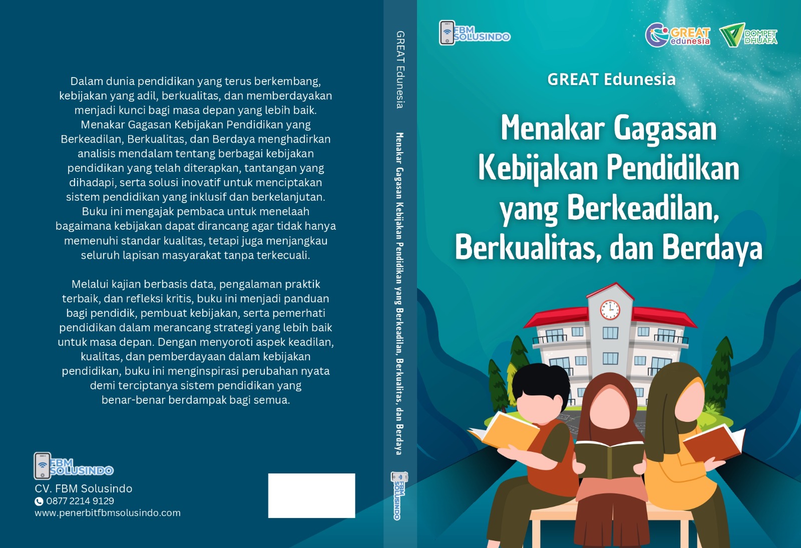Menakar Gagasan Kebijakan Pendidikan yang Berkeadilan, Berkualitas, dan Berdaya
