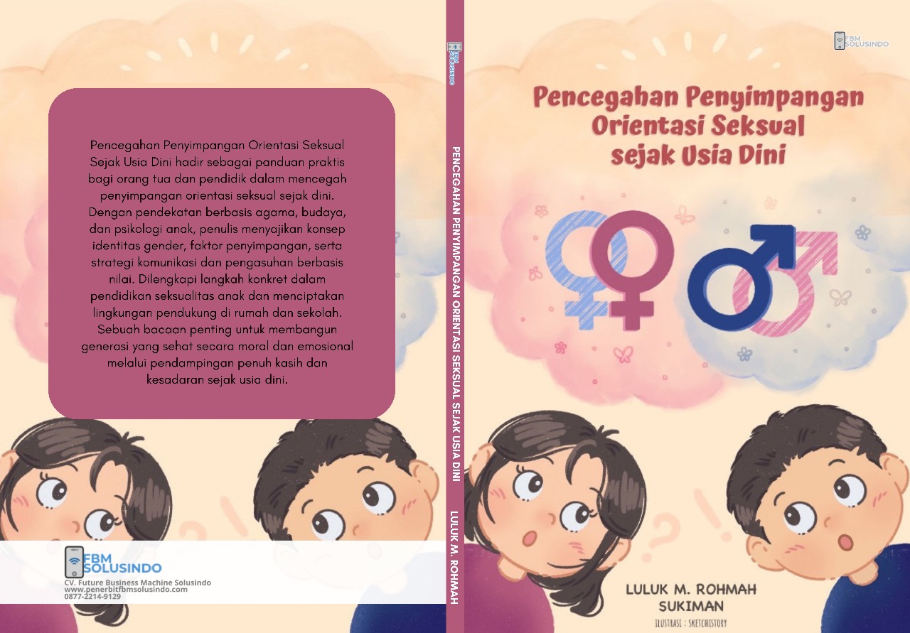 Pencegahan Penyimpangan Orientasi Seksual Sejak Usia Dini