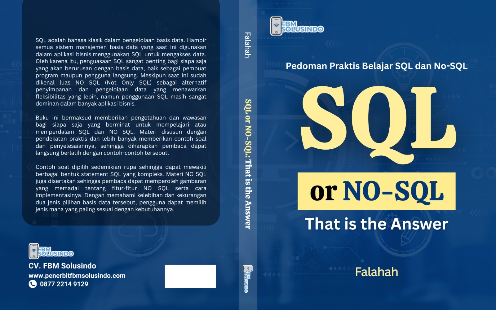 SQL or NO-SQL: That is the Answer
