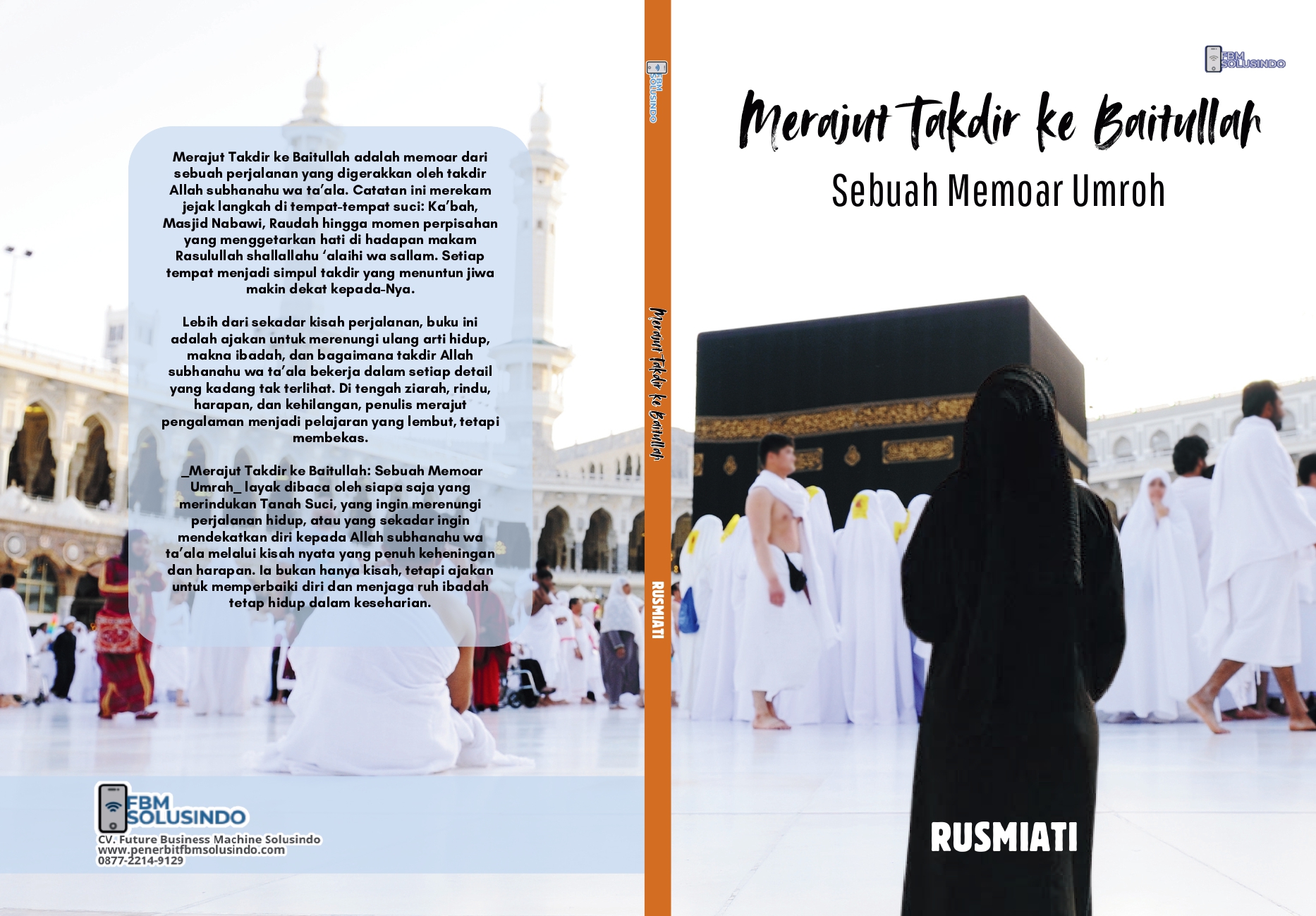 Merajut Takdir ke Baitullah: Sebuah Memoar Umroh