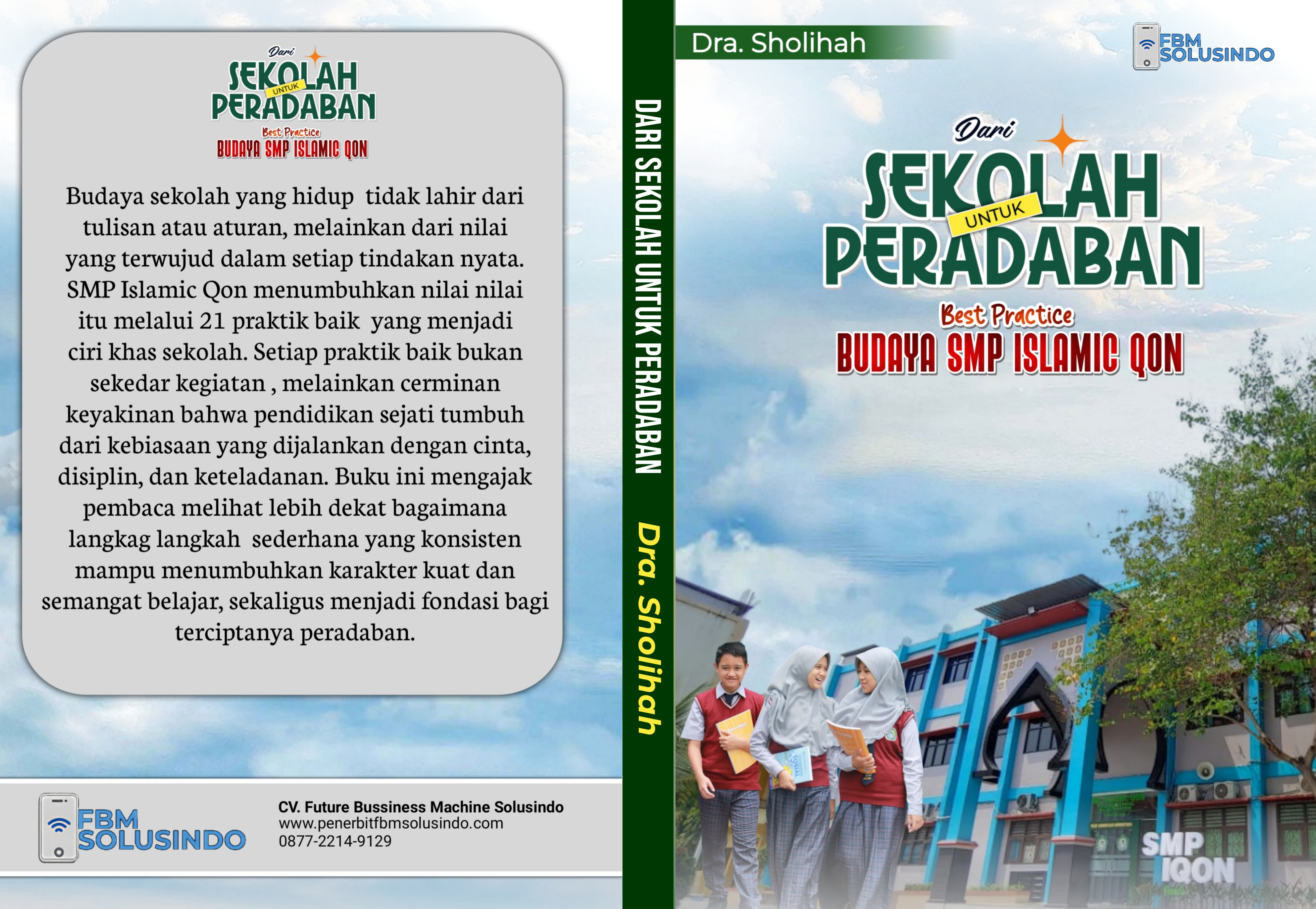 Dari Sekolah Untuk Peradaban