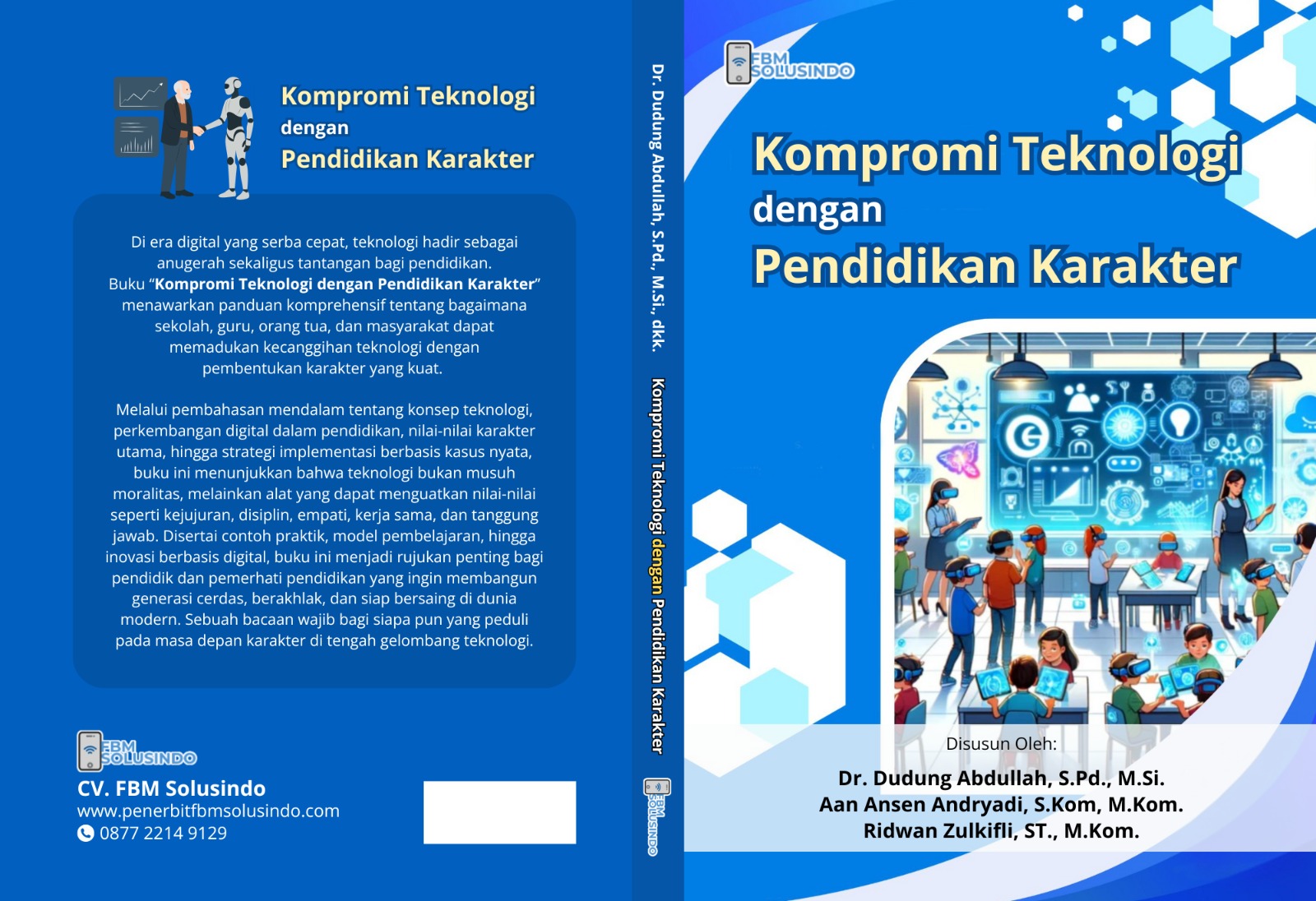 Kompromi Teknologi dengan Pendidikan Karakter