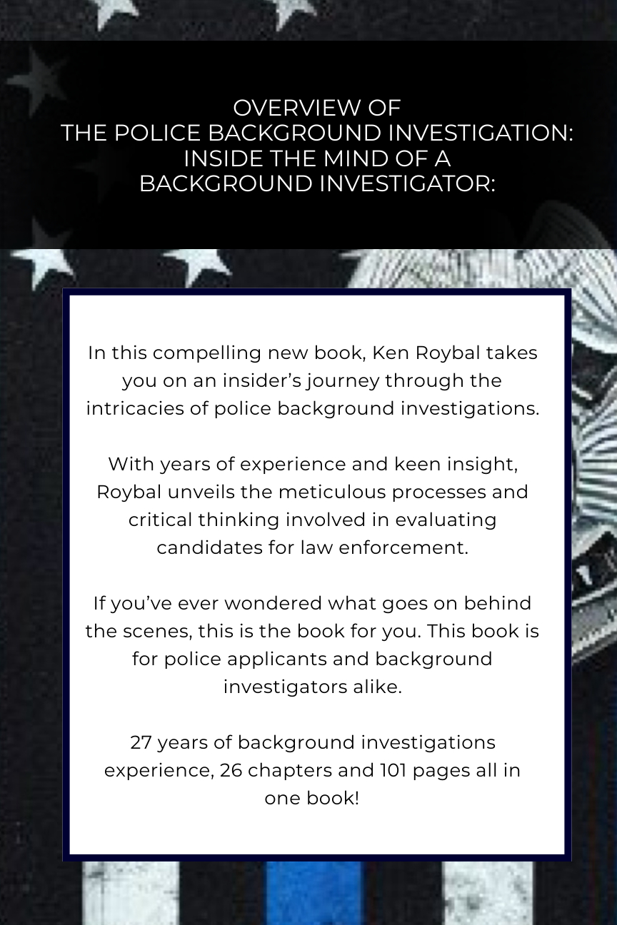 The Police Background Investigation