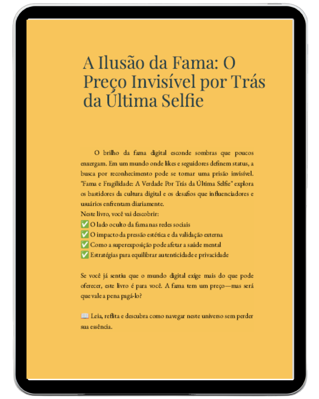 Fama e Fragilidade: A Verdade Por Trás da Última Selfie