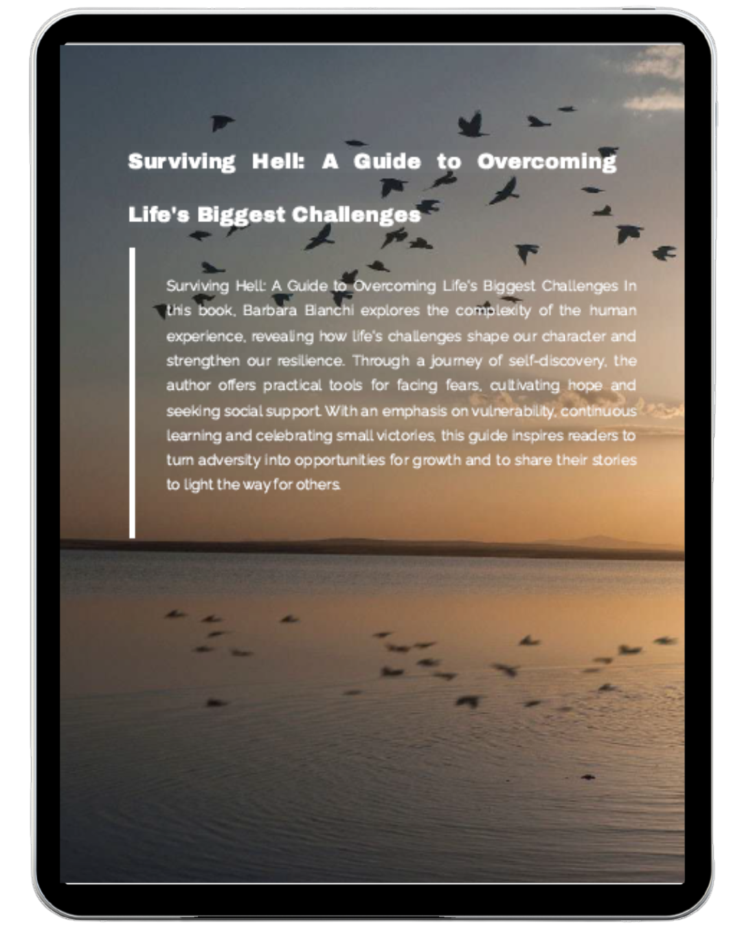 Surviving the Inferno: A Guide to Overcoming Life's Greatest Challenges