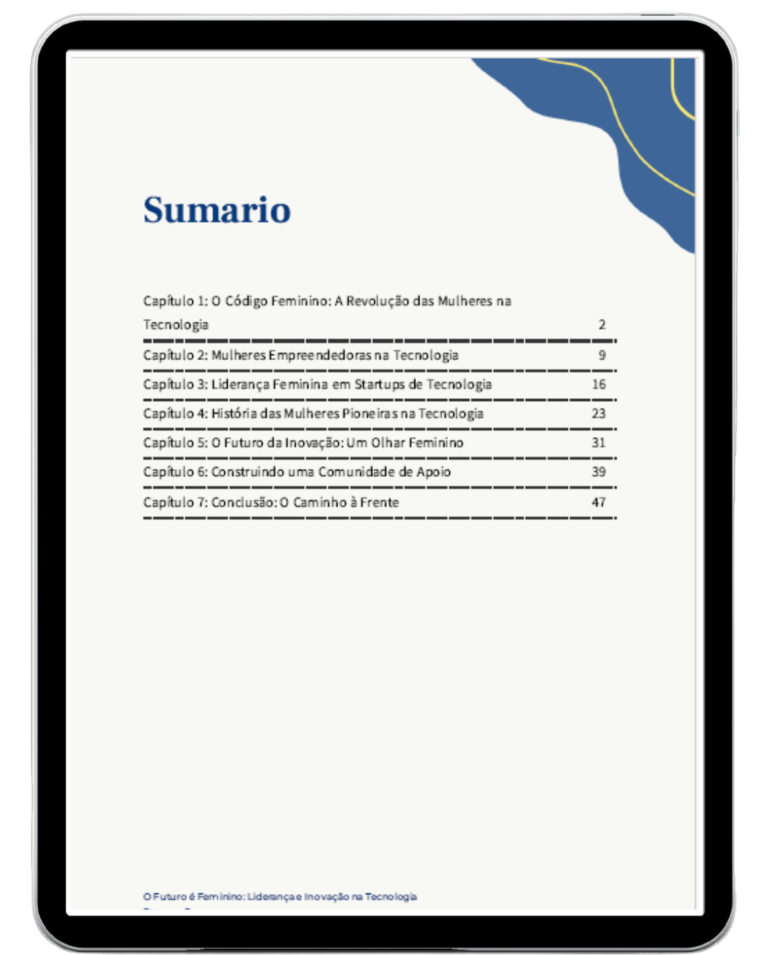 O Futuro é Feminino: Liderança e Inovação na Tecnologia