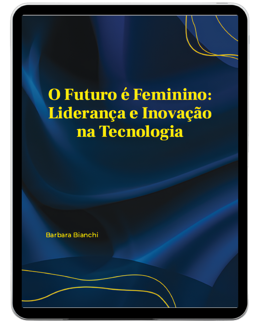 O Futuro é Feminino: Liderança e Inovação na Tecnologia