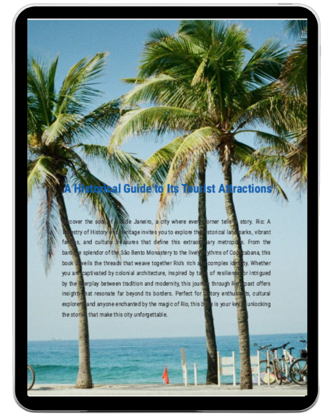 Rio de Janeiro: A Historical Guide to its tourist attractions