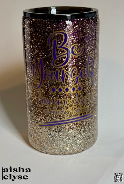 Be Yourself  20oz Fatty Glitter Tumbler