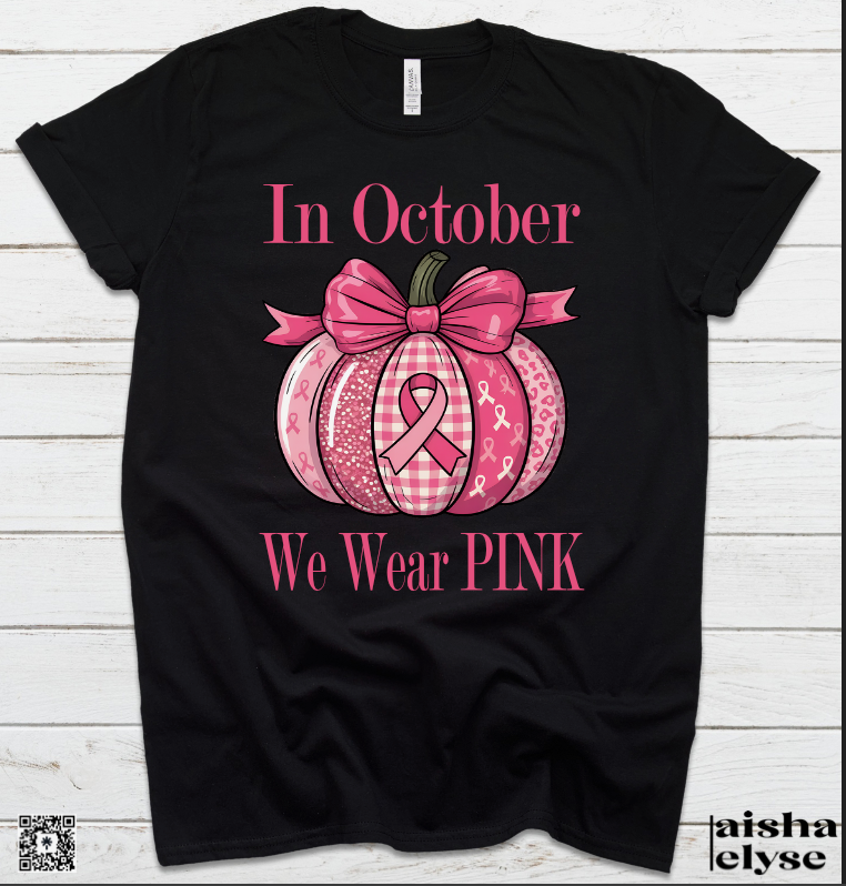In October We Wear Pink T-shirt