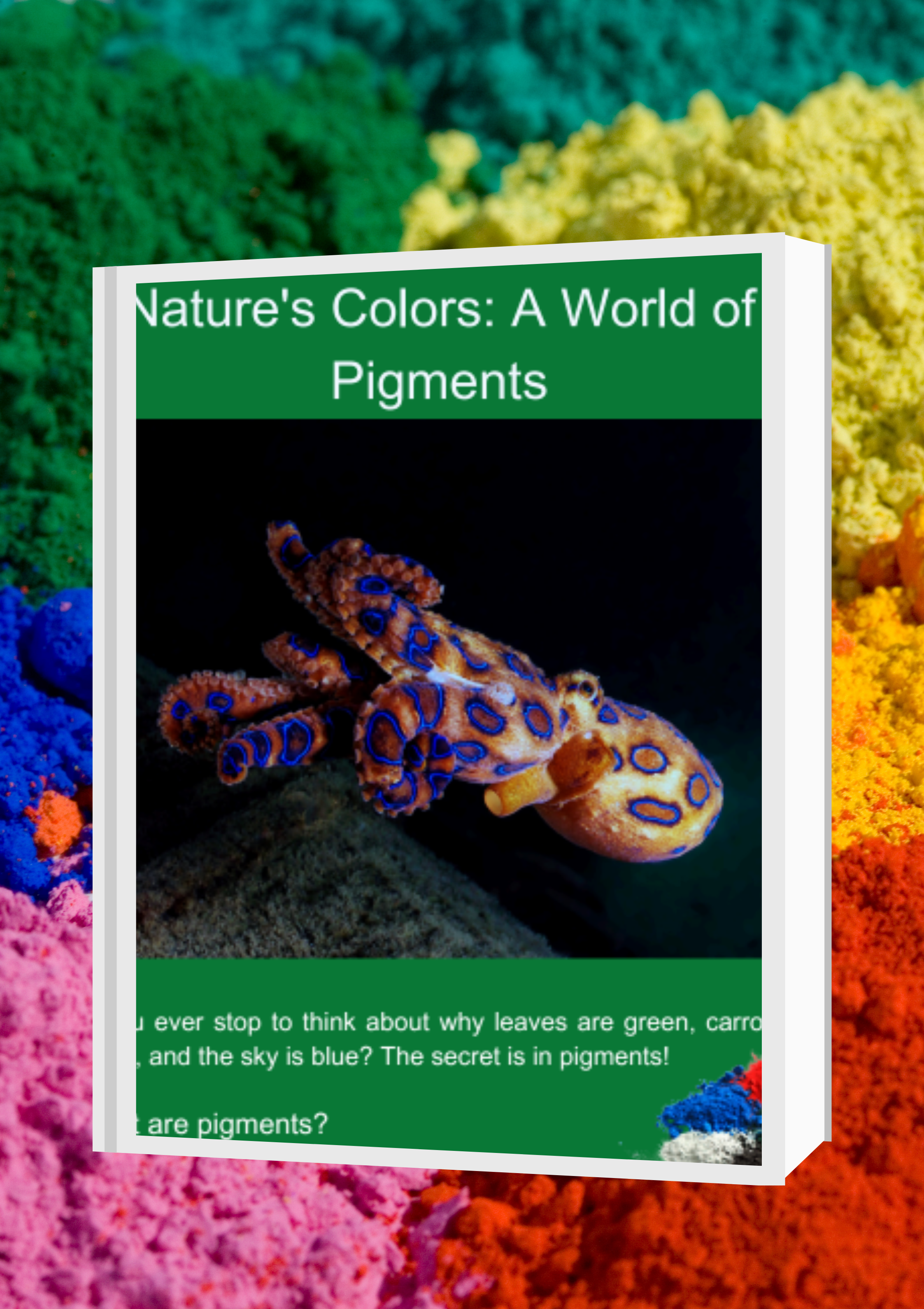 Explora el Mundo de los Pigmentos: Guía Práctica con Actividades Divertidas para Niños y Estudiantes