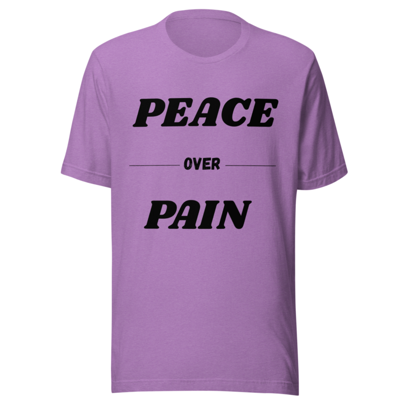 Unisex Peace Over Pain T-shirt 7 Colors