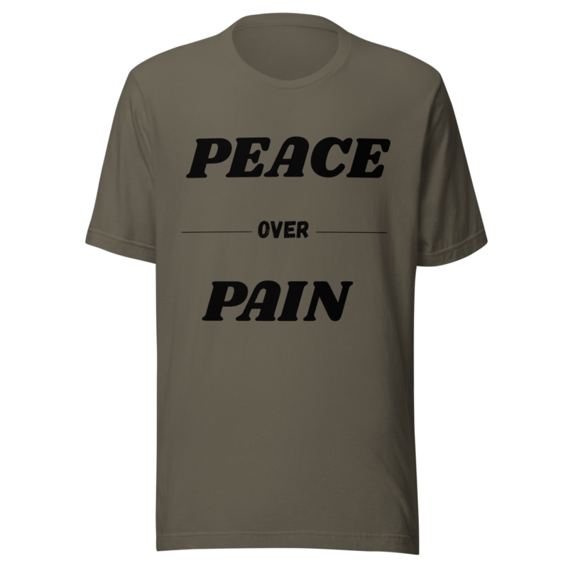 Unisex Peace Over Pain T-shirt 7 Colors