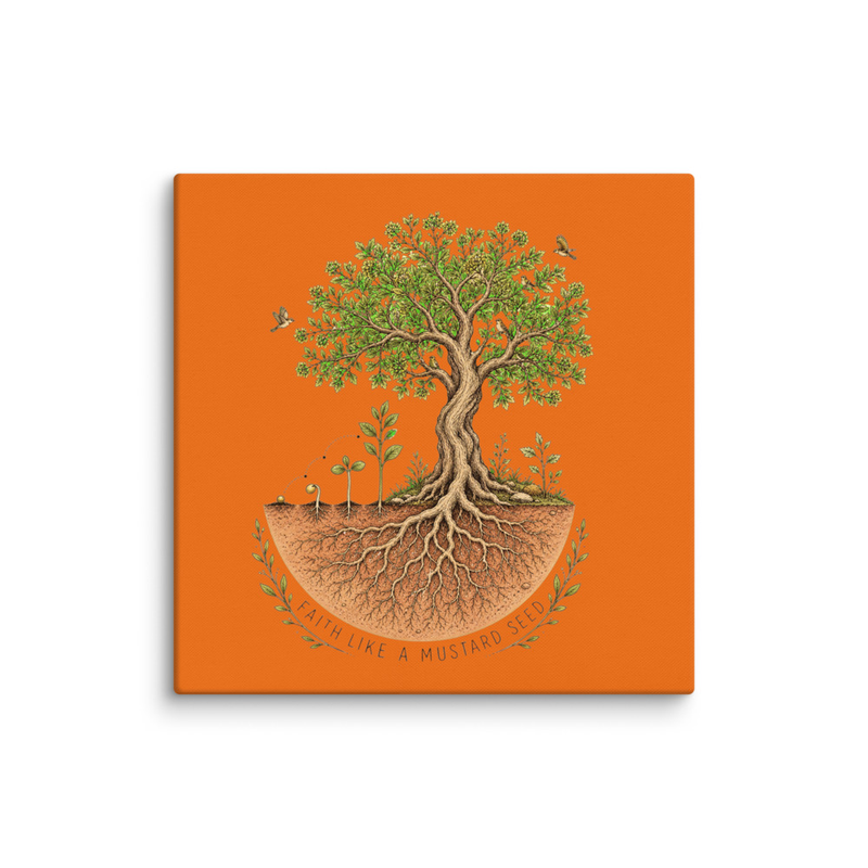 Faith Like a Mustard Seed 37x37 Canvas