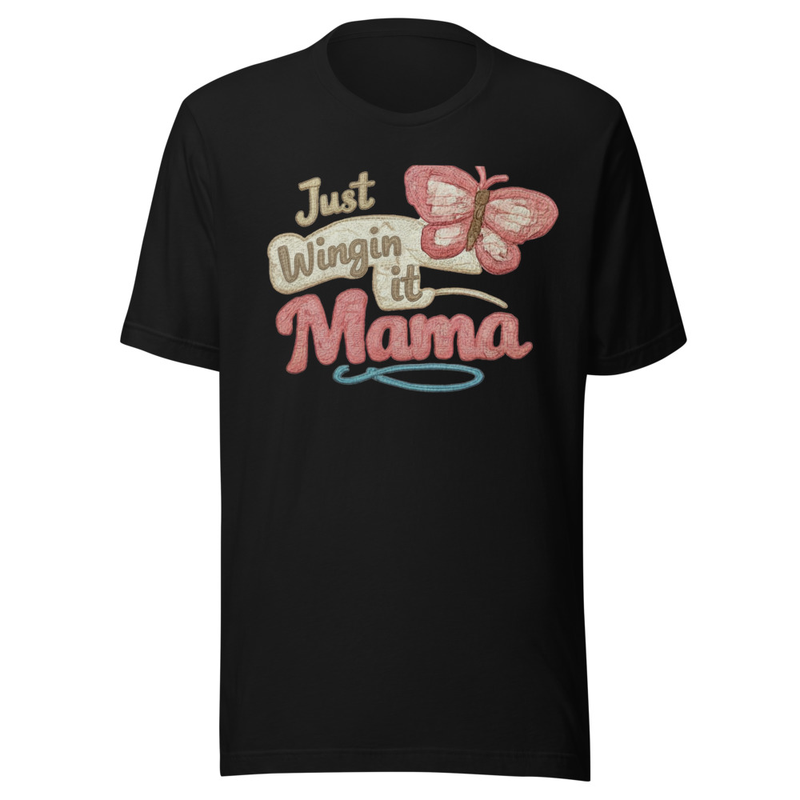 Comfortable Just Wingin it Mama Graphic T-shirt 