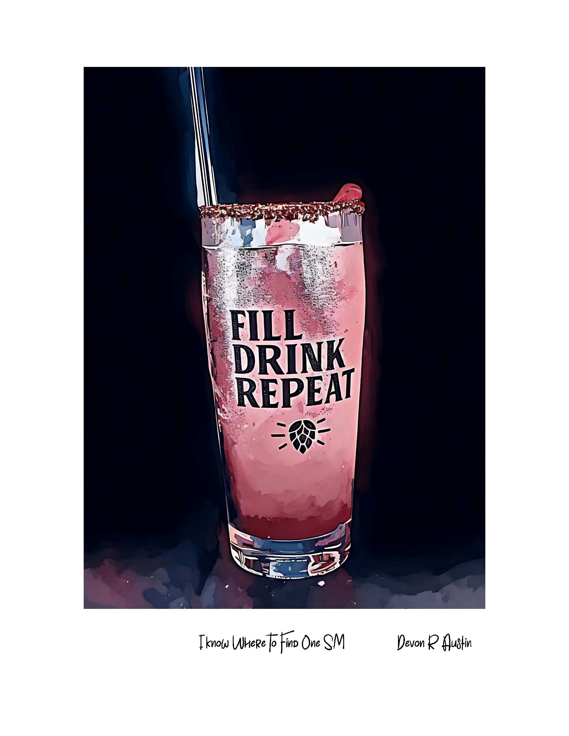 Fill Drink Repeat 