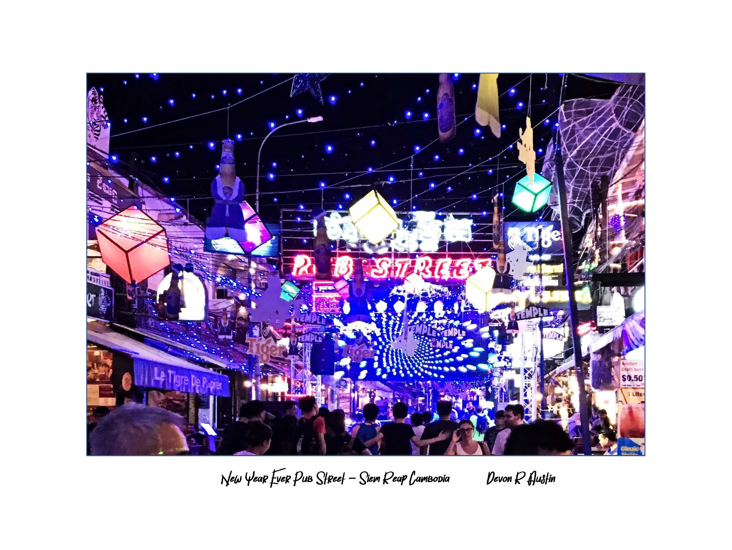 New Year's Eve Pub Street , Siem Reap Cambodia