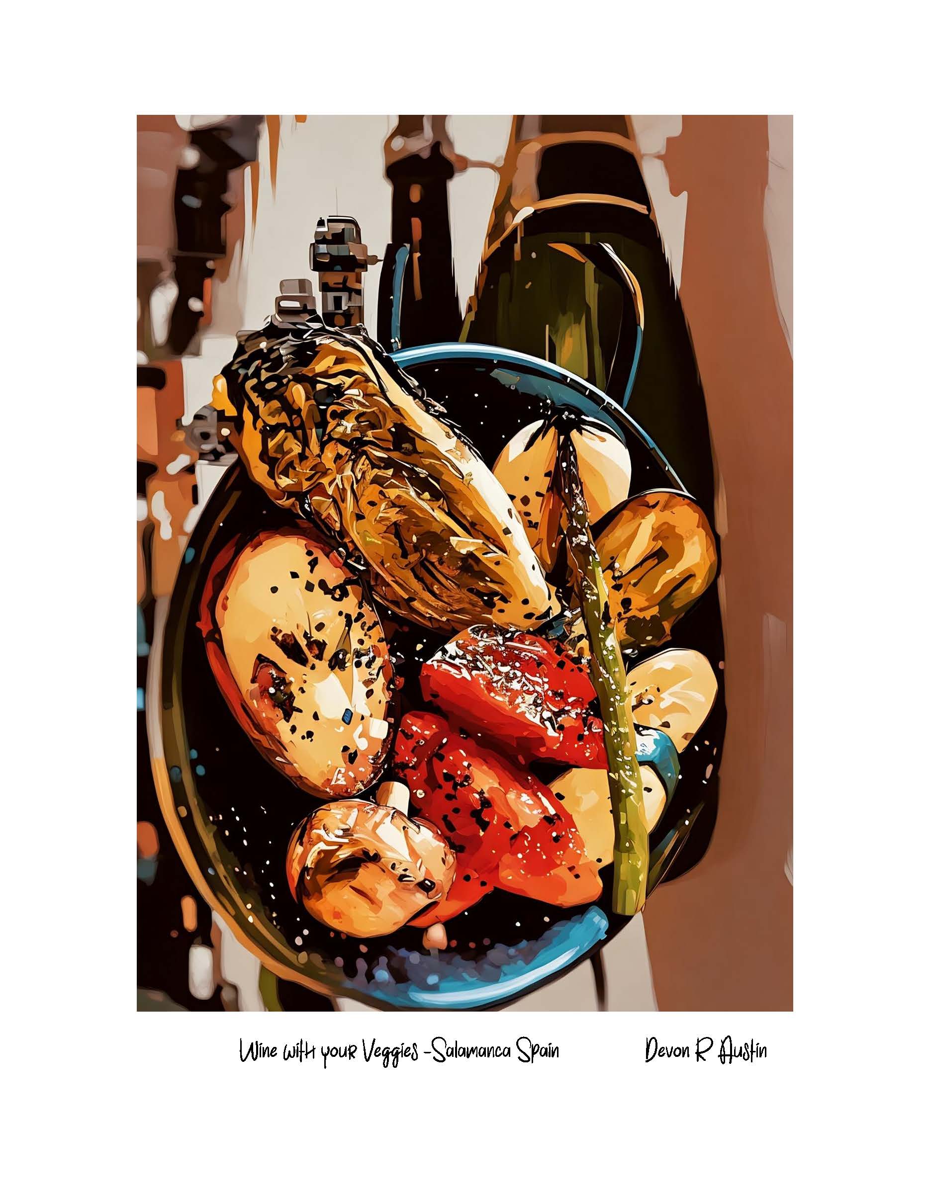 What A Pairing In  Salamanca Spain and Wine With Your Veggies