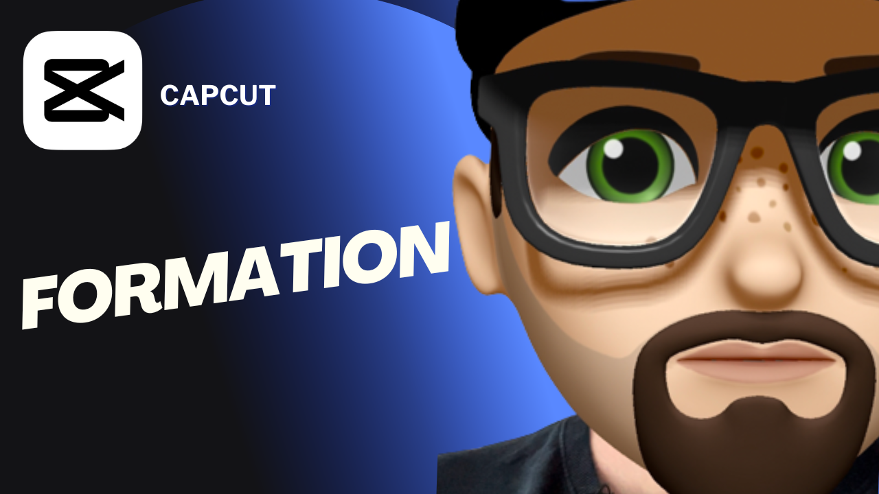 Formation complète sur CapCut