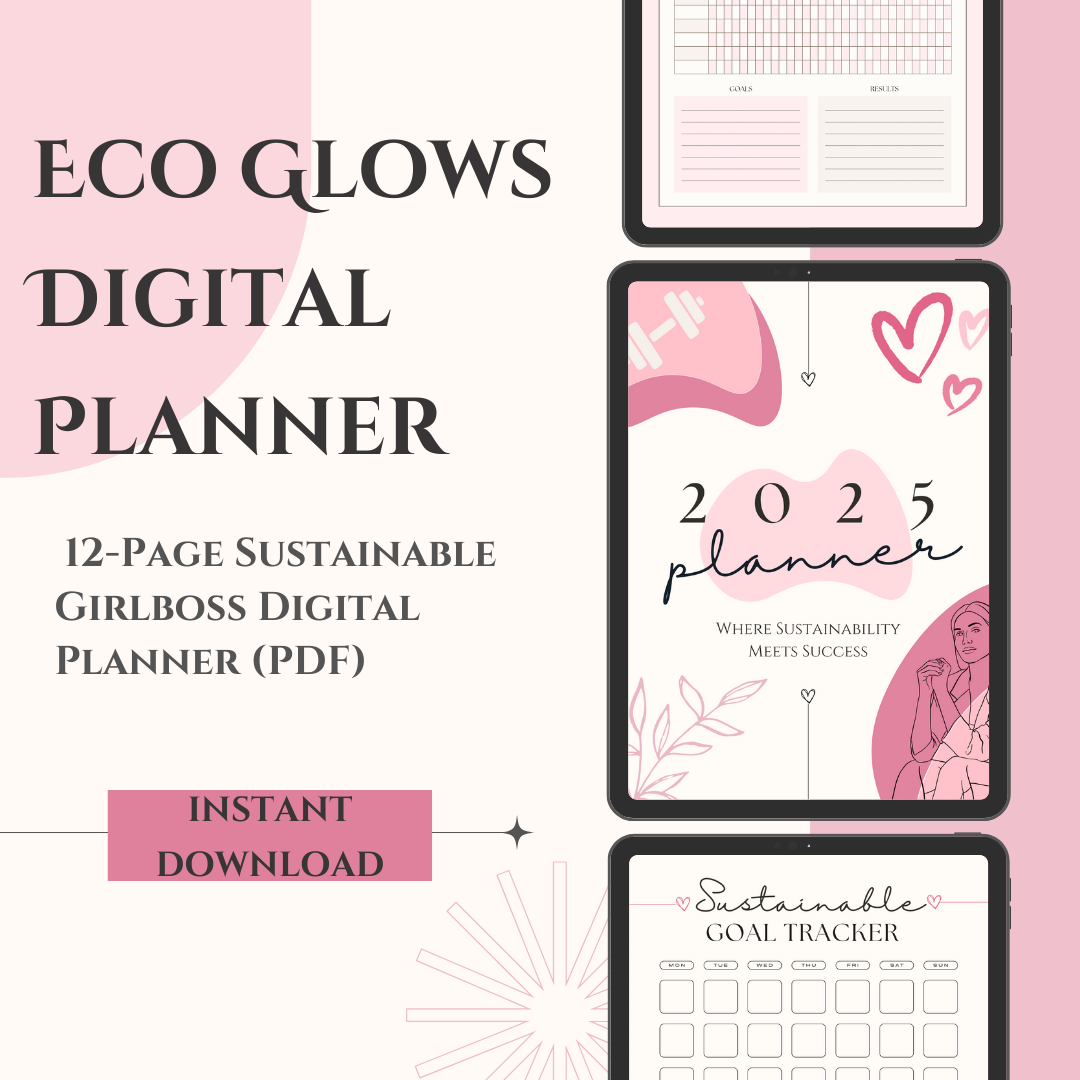 Eco Glows Digital Planner | 12-Page Sustainable Girlboss Planner (PDF + Editable Canva)