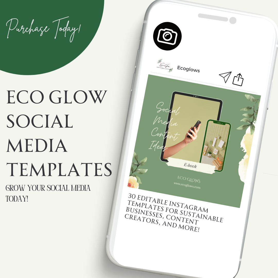 Zero-Waste Eco Glows Social Media Templates | 30 Editable Instagram Posts for Sustainable Brands & Creators