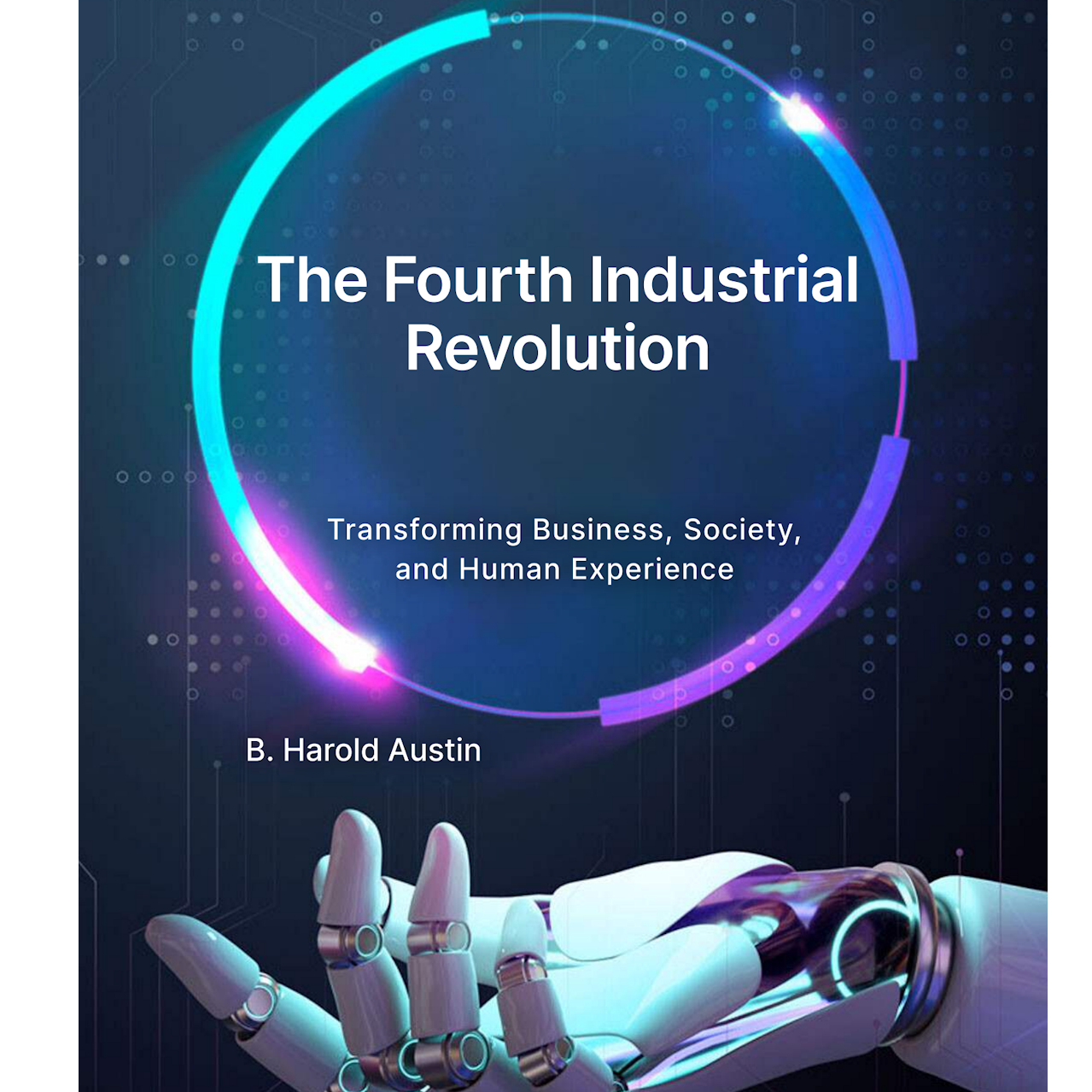 The Fourth Industrial Revolution