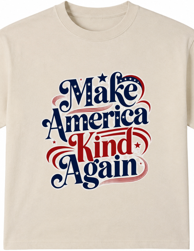 Make America Kind Again