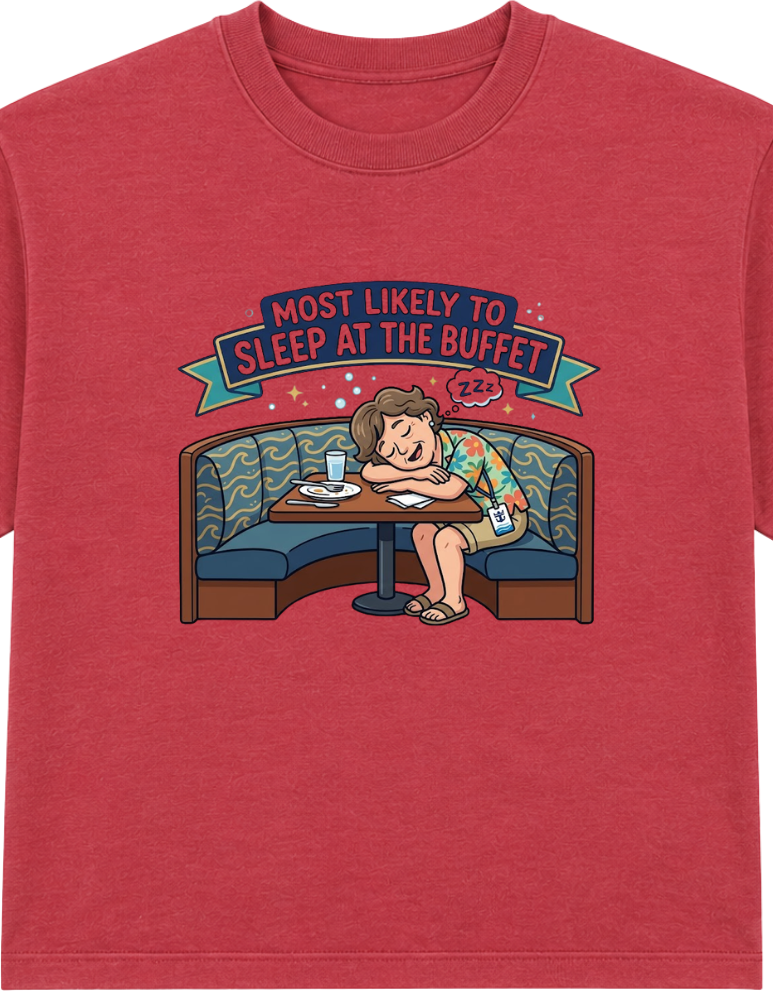 Most Likely to Sleep at the Buffet