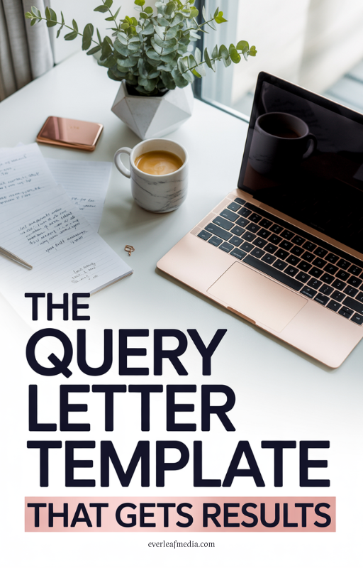 The Query Letter Template That Gets Results