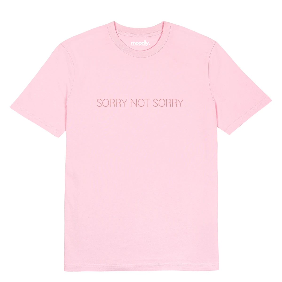 SORRY NOT SORRY siuvinėti marškinėliai