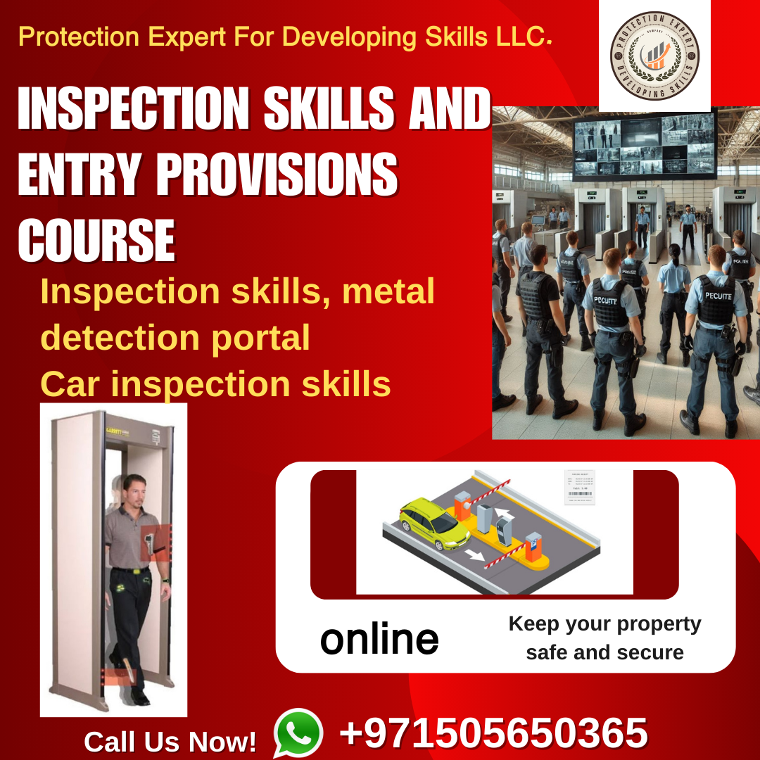 INSPECTION SKILLS AND ENTRY PROVISIONS COURSE 