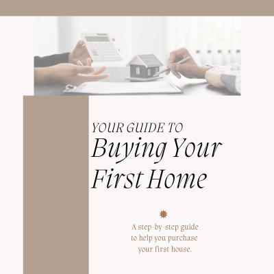 Guide to Buying Your First Home