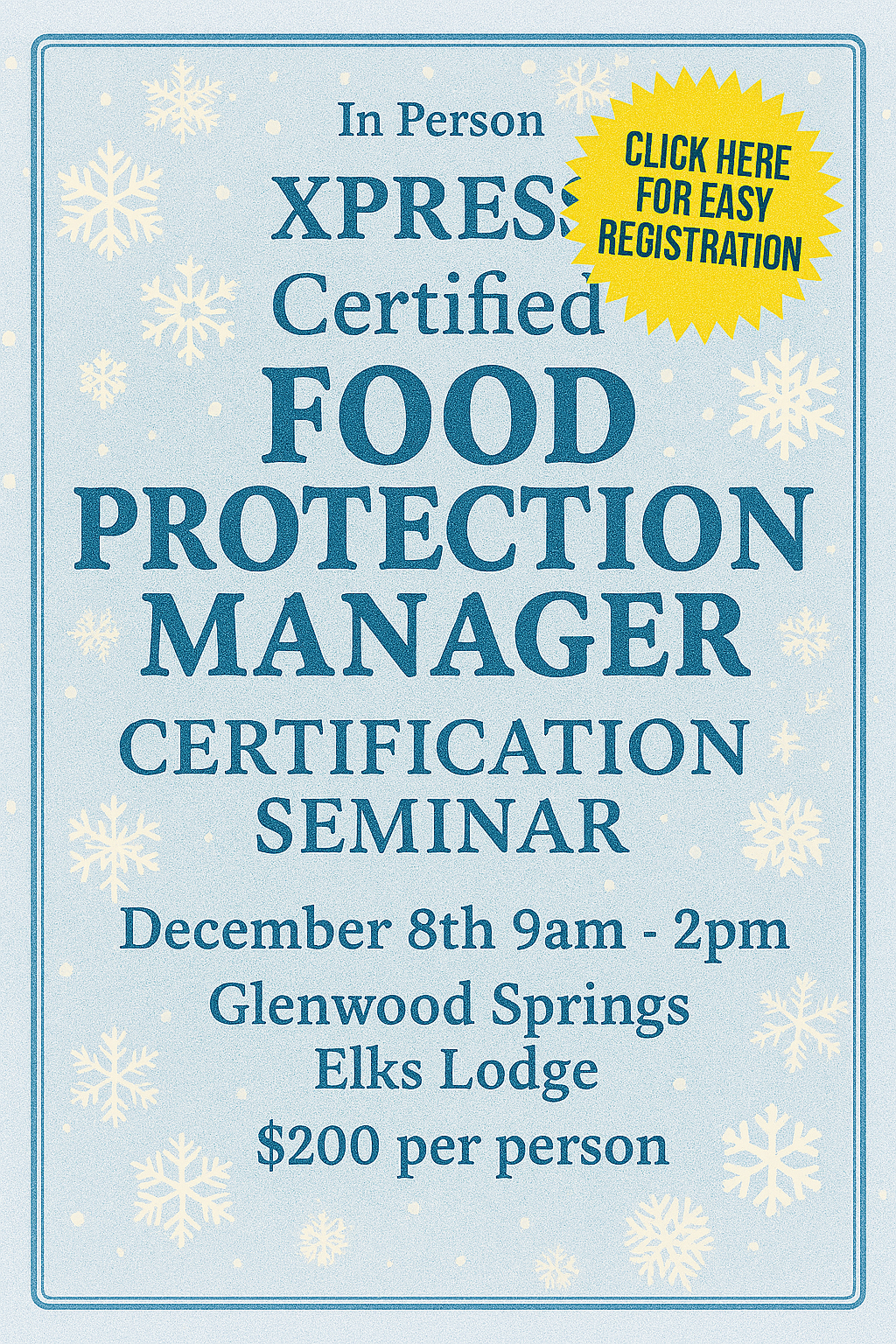 Xpress Certified Food Protection Manager certification December 8th 9:00am