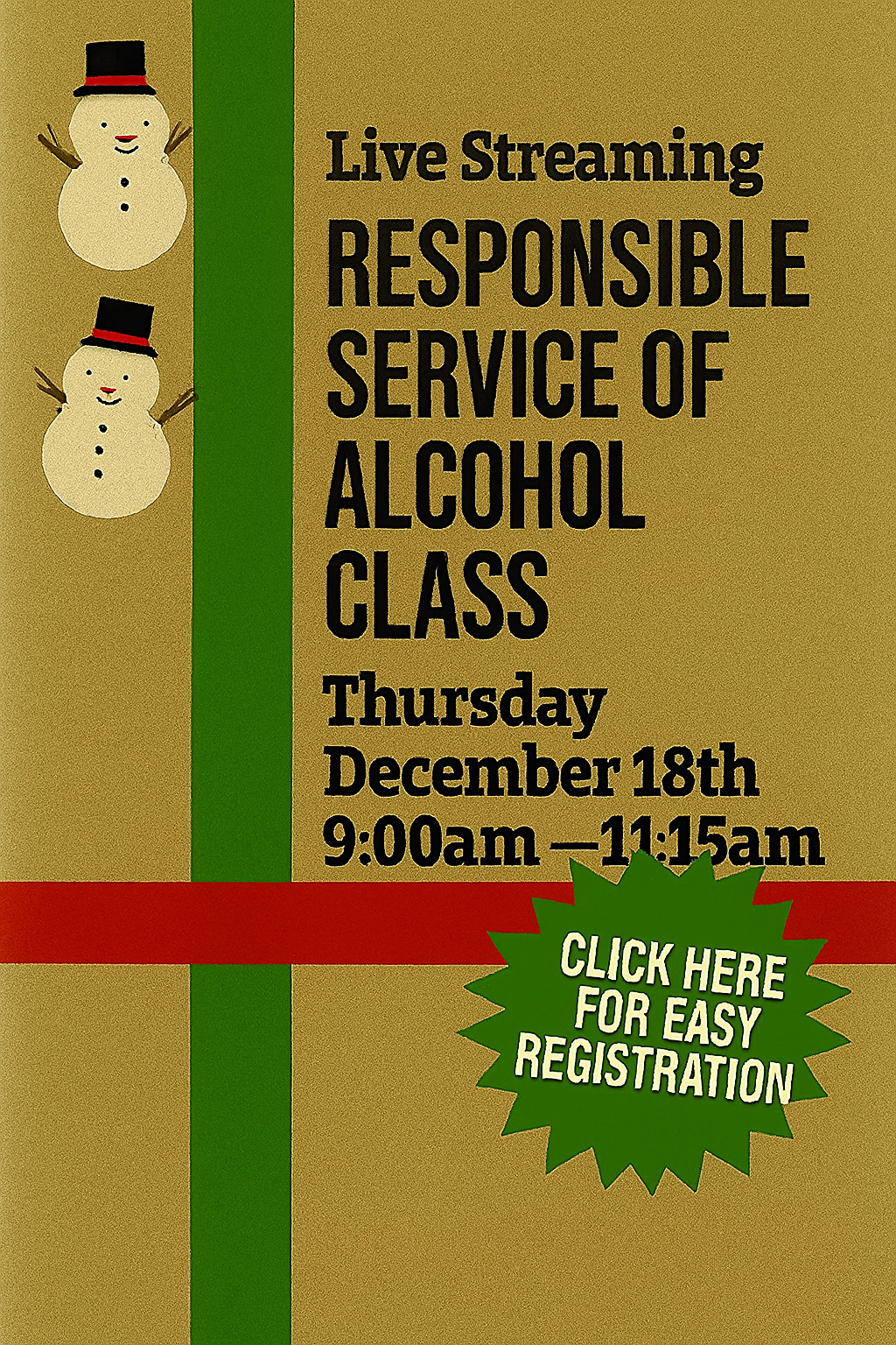 Thursday December 18th 9am Live Streaming Responsible Service of Alcohol Class. No link will be sent! Join the class from the homepage of this website.