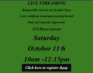 Saturday October 11th 10:00am Live Streaming Responsible Service of Alcohol Class. No link will be sent! Join the class from the homepage of this website. 