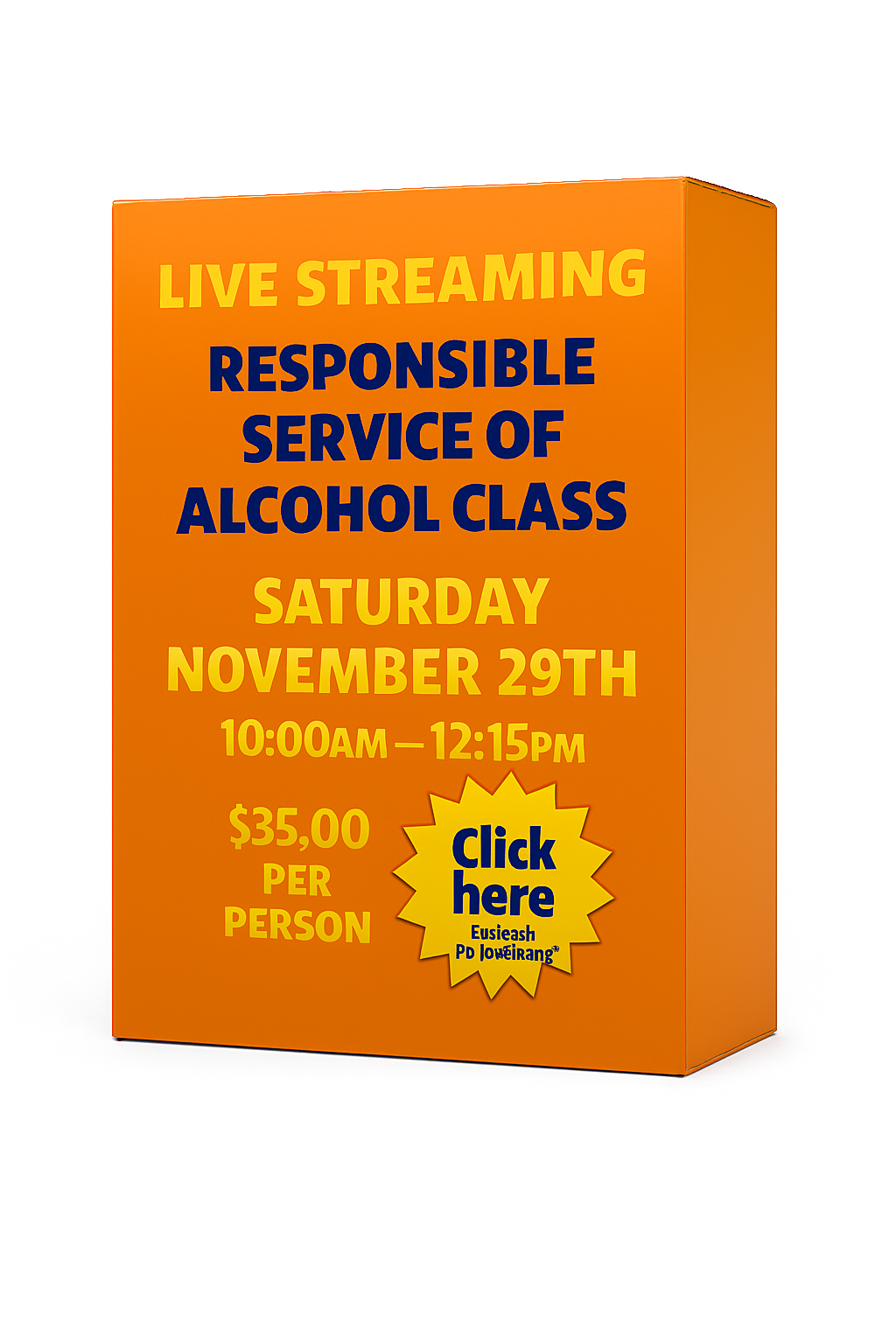 Saturday November 29th 10:00am Live Streaming Responsible Service of Alcohol Class. No link will be sent! Join the class from the homepage of this website. 
