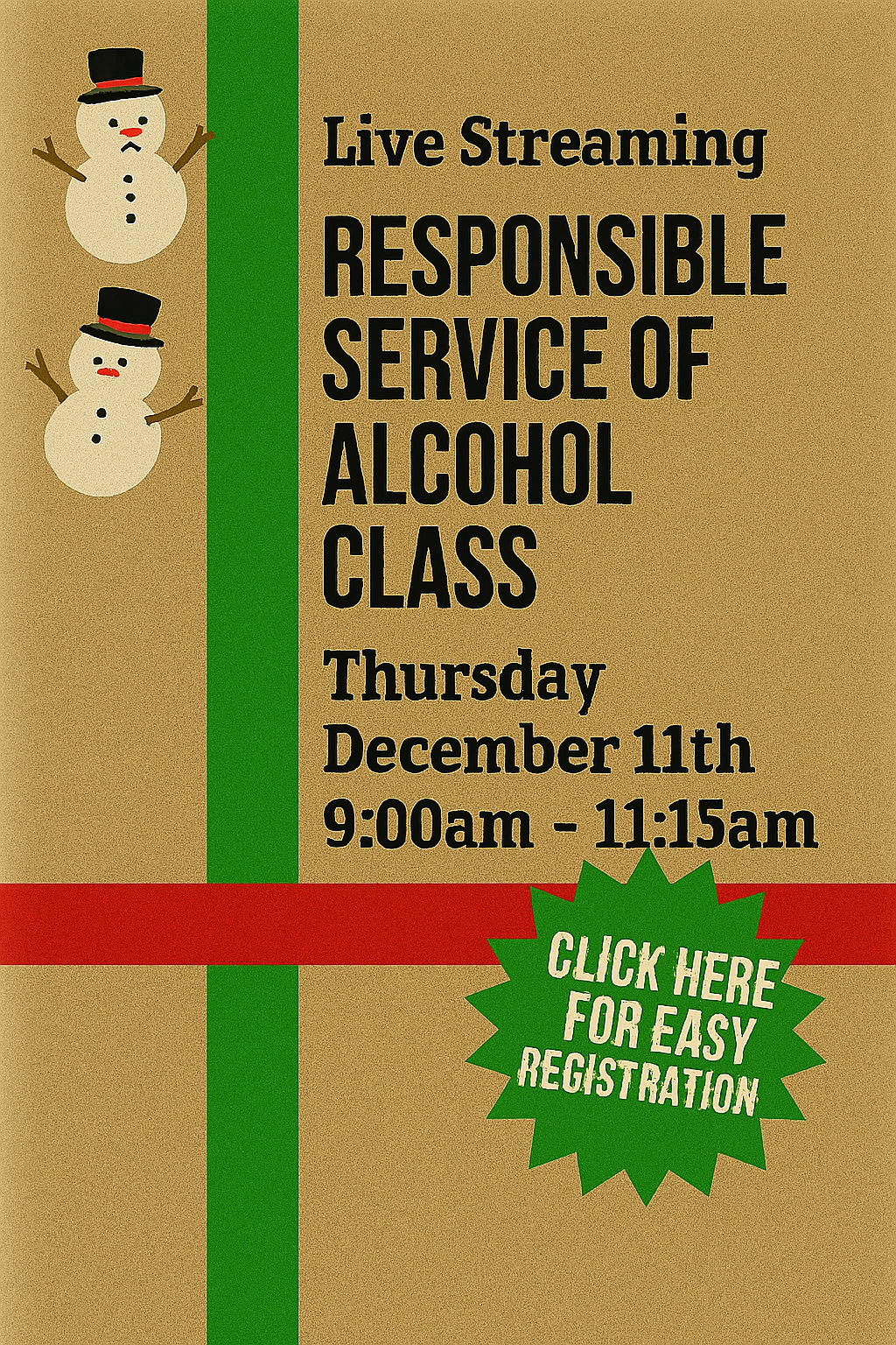 Thursday December 11th 9am Live Streaming Responsible Service of Alcohol Class. No link will be sent! Join the class from the homepage of this website. 