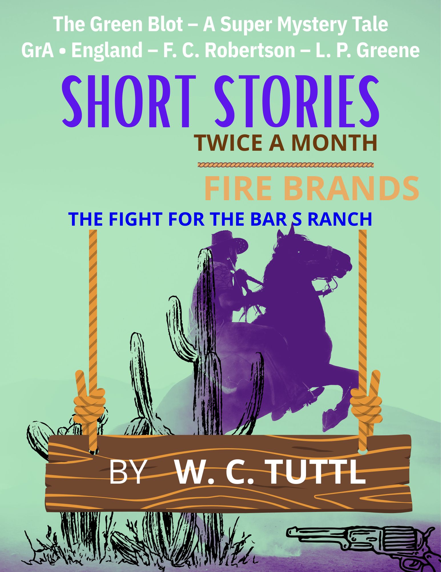 Short Stories - Fire Brands by W. C. Tuttl