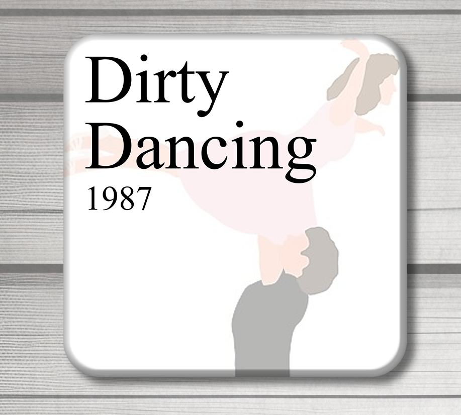 4 acrylic drink coasters featuring dirty dancing movie quotes 