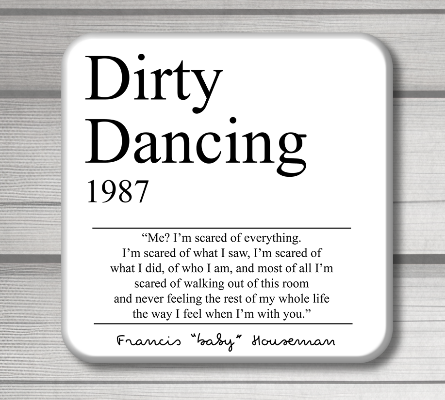 4 acrylic drink coasters featuring dirty dancing movie quotes 