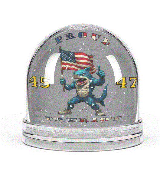 Snow Globe - Commemorative 45 47 Proud Patriot Shark