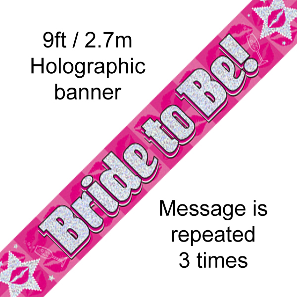 Bride to Be Holographic Banner