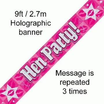 Hen Party Holographic Banner