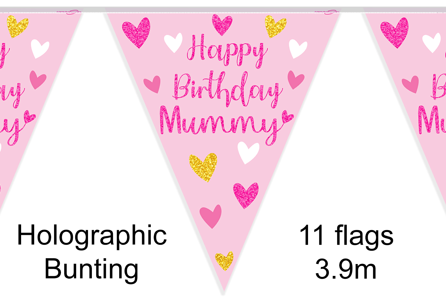 3.9m 'Happy Birthday Mummy' Holographic Party Bunting - 11 flags 