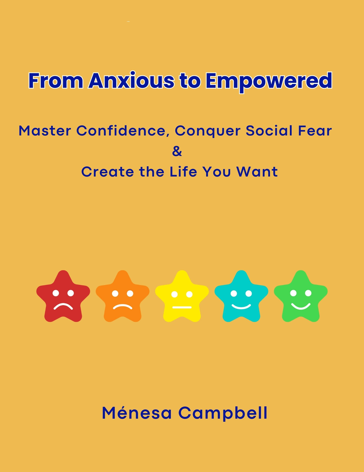 From Anxious to Empowered