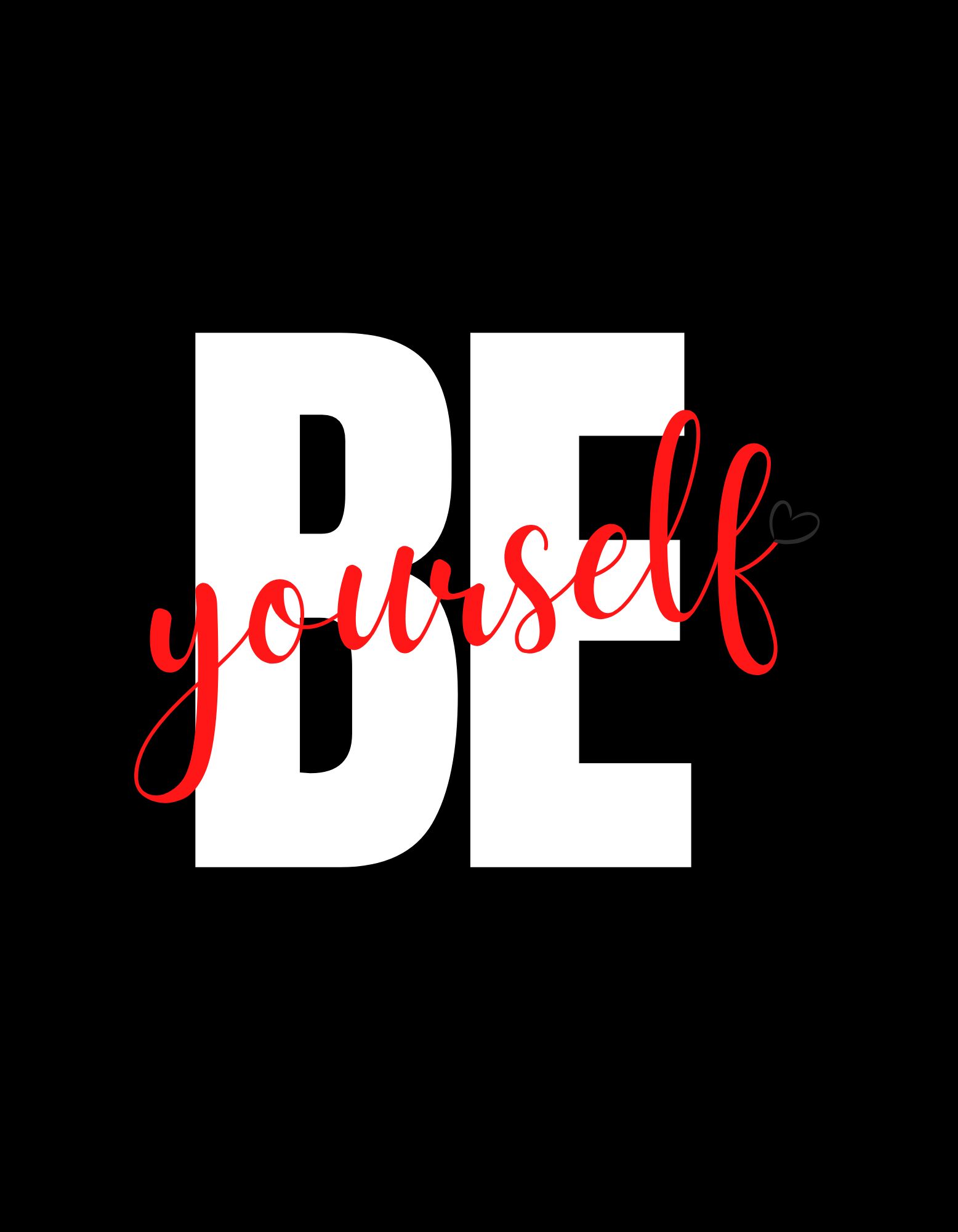  Be Yourself Shirt