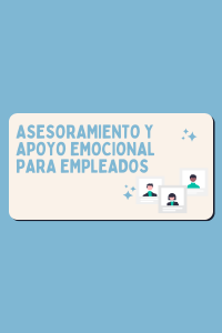 Asesoramiento y Apoyo Emocional para Empleados 