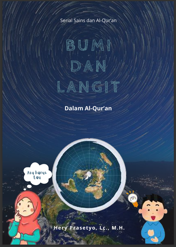 Bumi dan Langit dalam Al-Qur'an - Hery Prasetyo, L.c., M.H